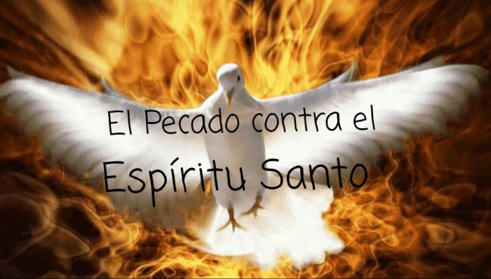 El Pecado contra el Espíritu Santo
